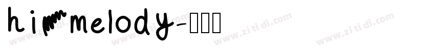 hi melody字体转换